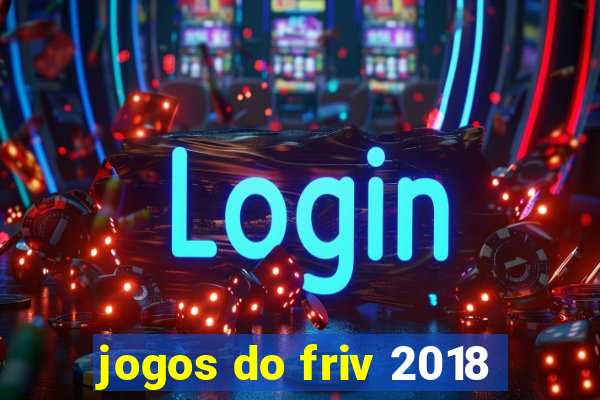 jogos do friv 2018